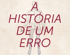 A HISTÓRIA DE UM ERRO