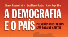  A Demografia e o País - previsões cristalinas sem bola de cristal