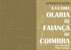 A Última Olaria de Faiança de Coimbra