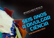 SEIS ANOS A DIVULGAR CIÊNCIA