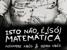 14 DE FEVEREIRO | ISTO NÃO É (SÓ) MATEMÁTICA